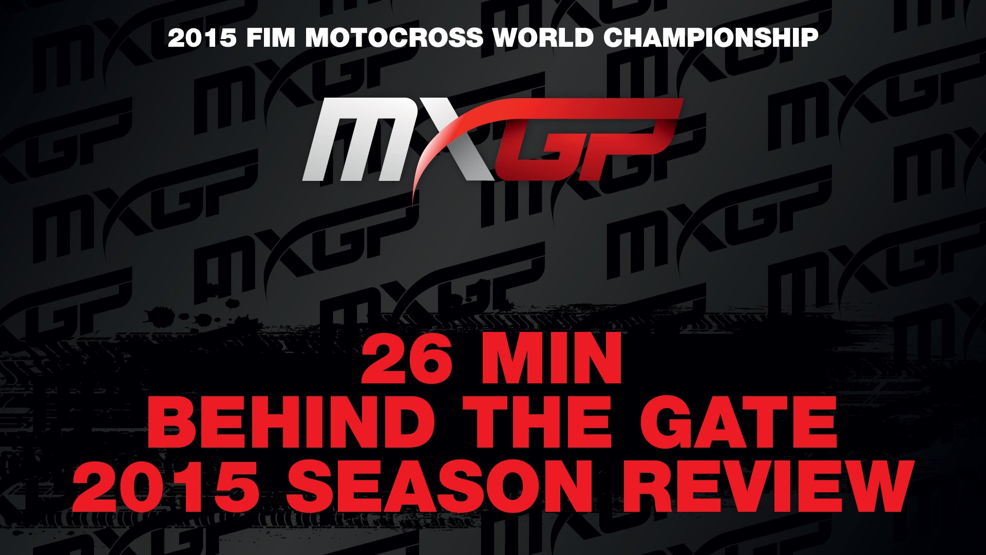 VIDEOS: Resumen de la temporada 2015 del Mundial de Motocross