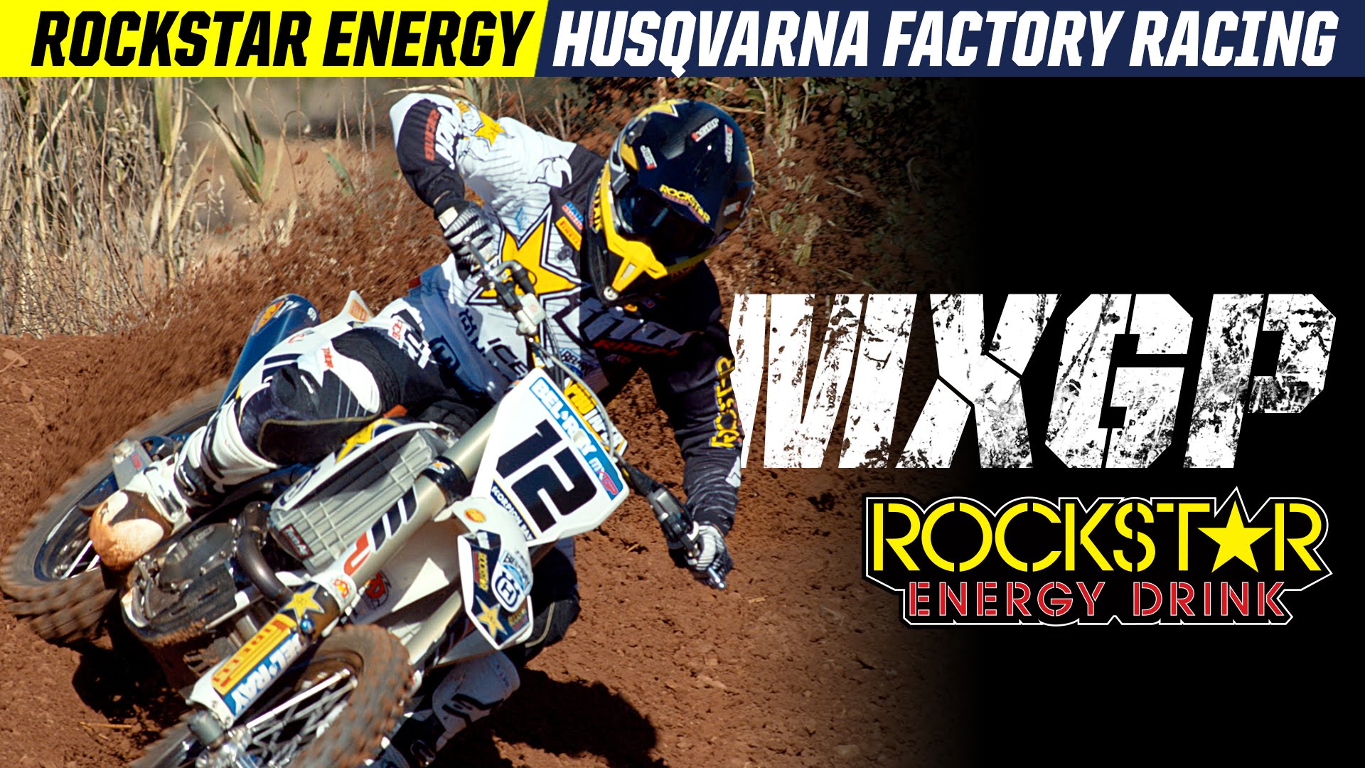 Rockstar Energy Husqvarna Factory Racing – MXGP 2016