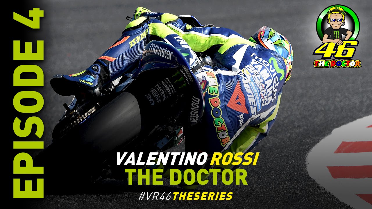 VIDEO Valentino Rossi: The Doctor Series Episode 4/5: The Doctor
