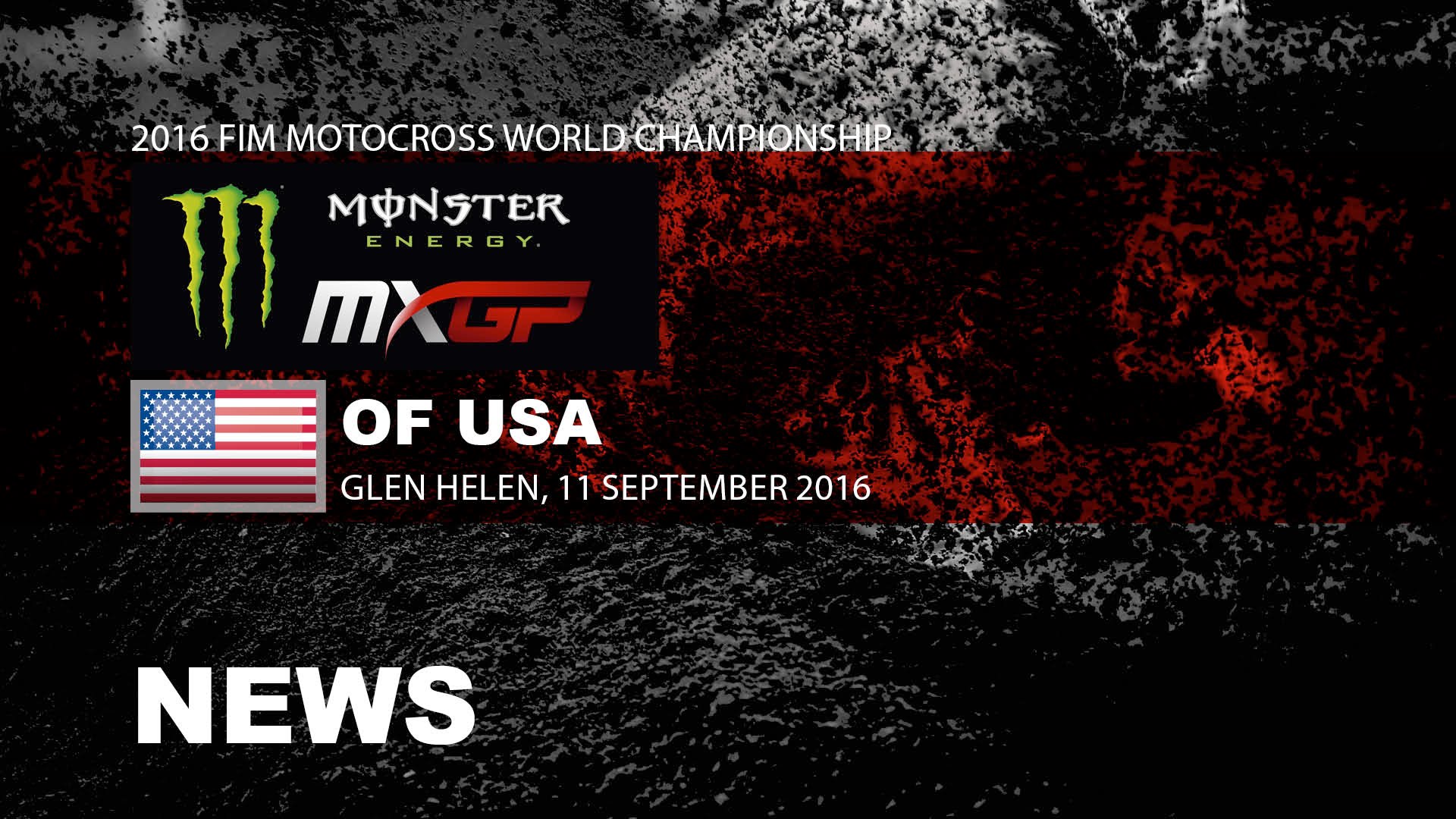 VIDEO: Monster Energy MXGP of The USA Race Highlights 2016