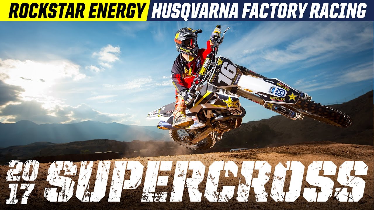 VIDEO Equipo 2017 Supercross Rockstar Energy Husqvarna Factory Racing