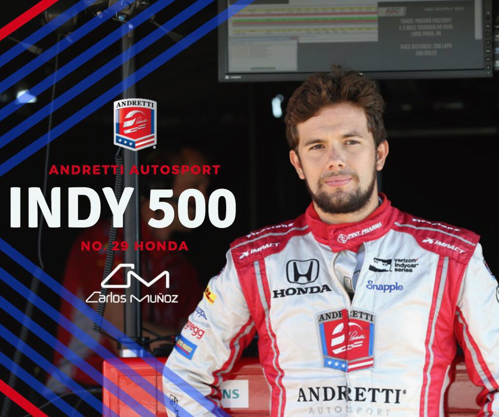 Carlos Muñoz correrá la Indy500 2018 con Andretti Autosport