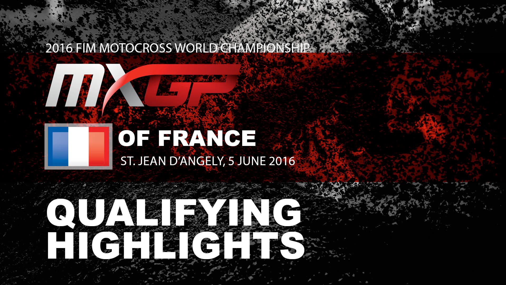 VIDEOS: MXGP y MX-2 Qualifying Race Highlights MXGP of France 2016 – Motocross